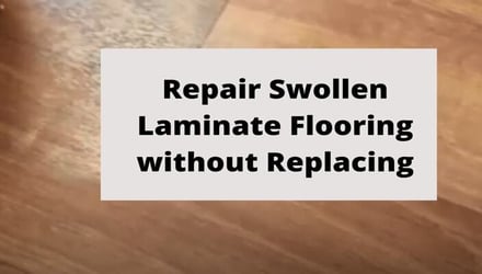 How to Repair Swollen Laminate Flooring Without Replacing 